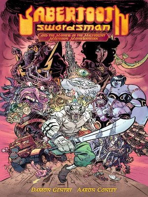 cover image of Sabertooth Swordsman and the Mayhem of the Malevolent Mastadon Mathematician